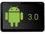 Comparatif des tablettes Honeycomb (Android 3)